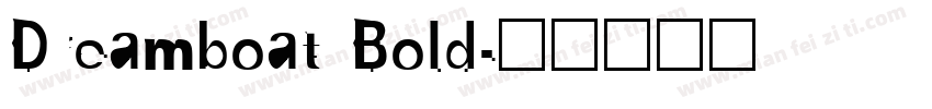 Dreamboat Bold字体转换